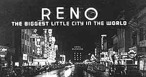 The Reno Arch, a historic view